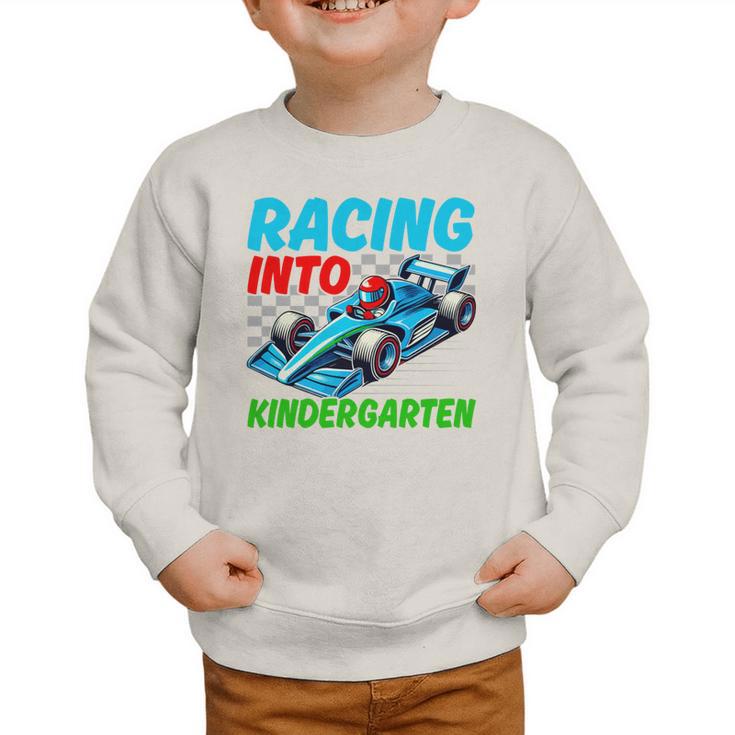 Racing Into Kindergarten Race Car Driver Back To School Performance Graphic Toddler Sweatshirt