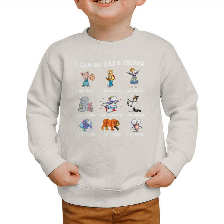 Read Book Characters I Can Do Hard Things Back To School Graphic Toddler Sweatshirt Read Book Characters I Can Do Hard Things Back To School Graphic Toddler Sweatshirt