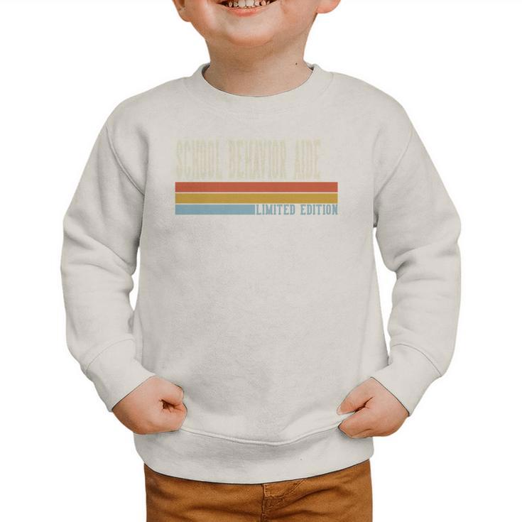 School Behavior Aide Week Retro Vintage Back To School Day Premium Tri-Blend Graphic Toddler Sweatshirt School Behavior Aide Week Retro Vintage Back To School Day Premium Tri-Blend Graphic Toddler Sweatshirt