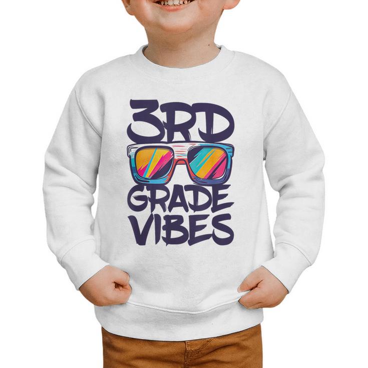 3rd Grade Vibes Shirt Back To School Third Grade Boy Girl Graphic Toddler Sweatshirt