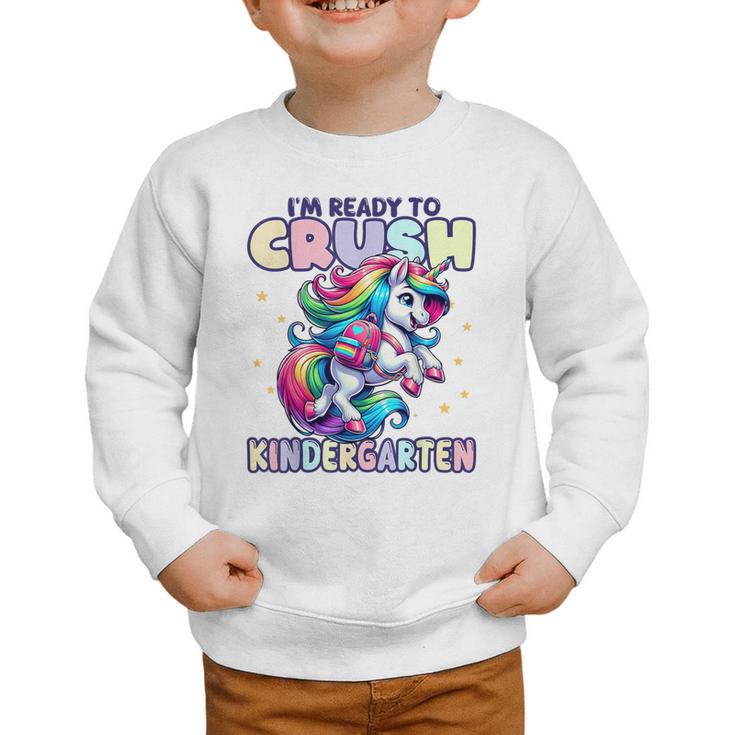 Crush Kindergarten Girls Back To School Unicorn First Day Graphic Toddler Sweatshirt