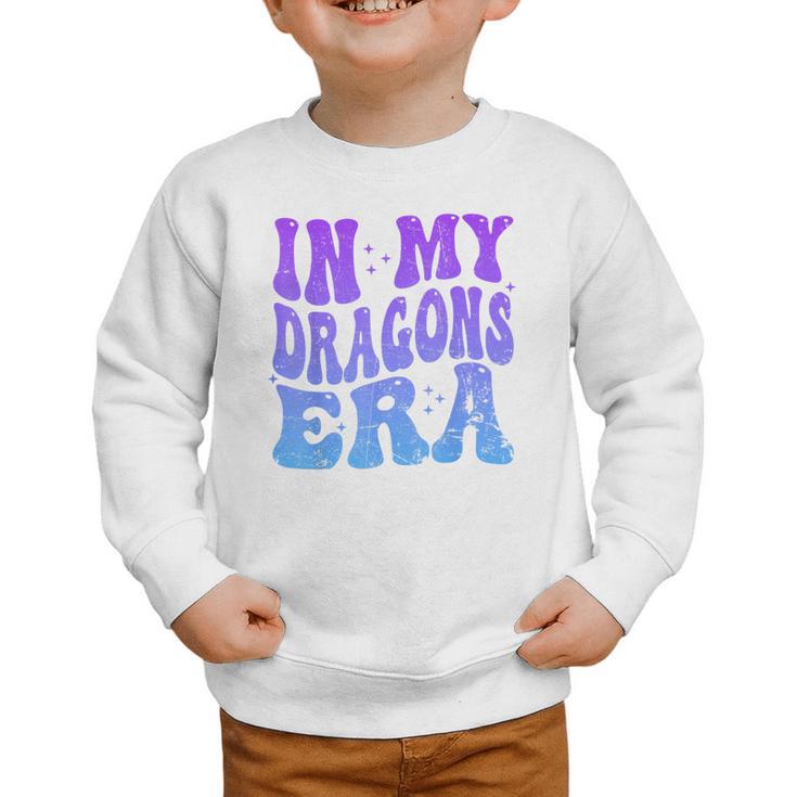 In My Dragons Era Back To School Spirit Game Retro Groovy Graphic Toddler Sweatshirt
