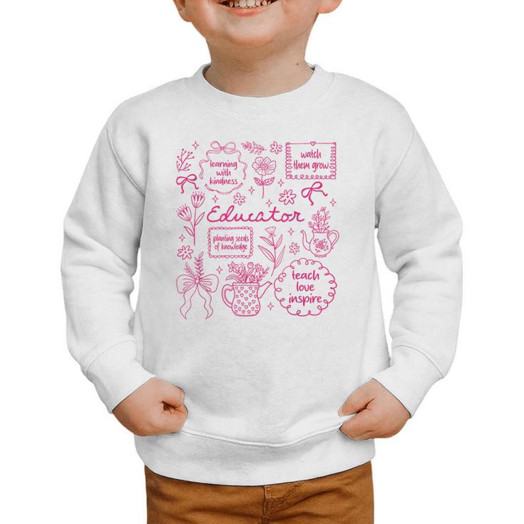 Educator Love Inspire Teach Pink Bow Back To School Graphic Toddler Sweatshirt