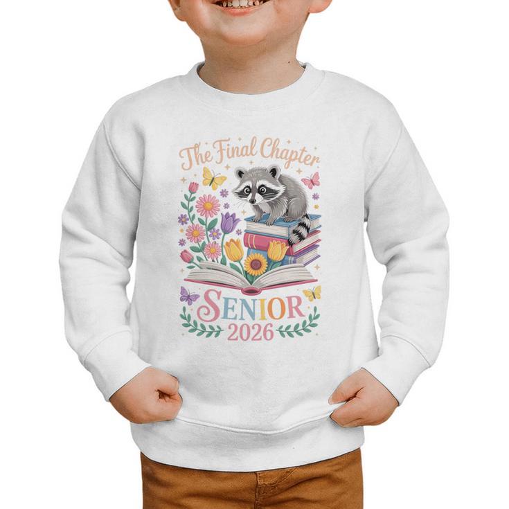 The Final Chapter Back To School Class Of 2026 Senior Premium Tri-Blend Graphic Toddler Sweatshirt