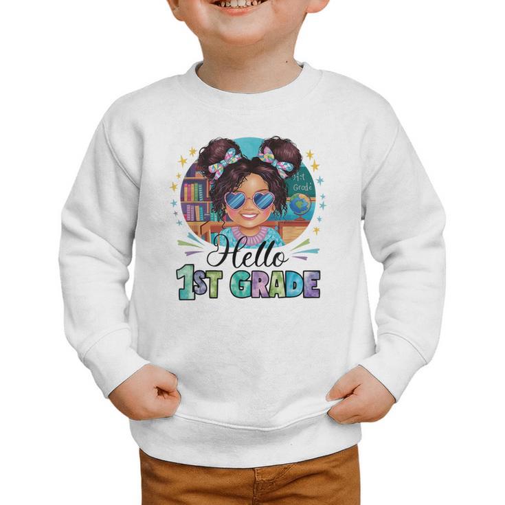 Hello 1st Grade Girl Back To School Kids Boys Girls Graphic Toddler Sweatshirt