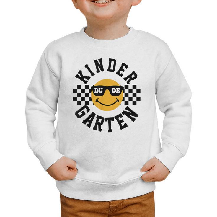 Kindergarten Dude Back To School Kinder Students Kids Graphic Toddler Sweatshirt