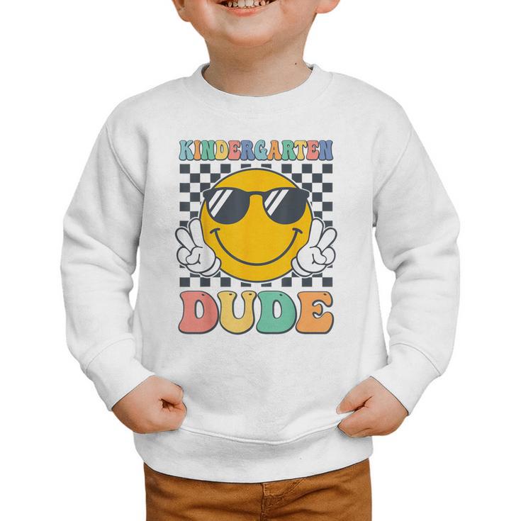 Kindergarten Dude First Day Of Kindergarten Back To School Graphic Toddler Sweatshirt