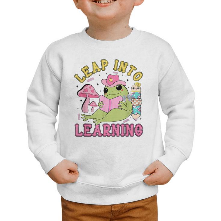 Leap Into Learning Cute Frog Kawaii Back To School Kids Graphic Toddler Sweatshirt