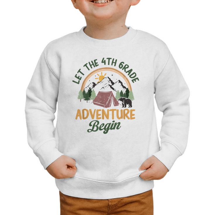 Let The 4th Grade Adventure Begin Camping Back To School Graphic Toddler Sweatshirt