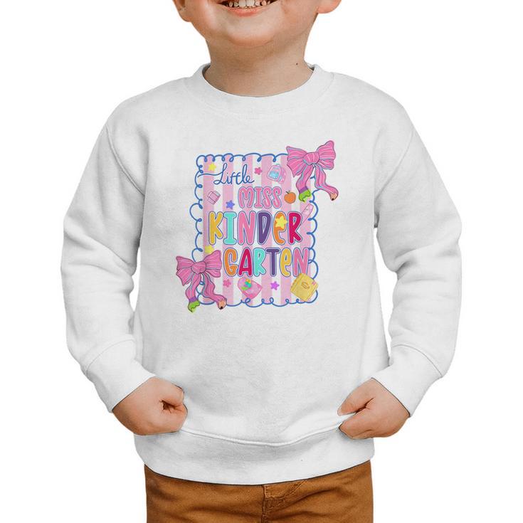 Little Miss Kindergarten Kids Girls Coquette Back To School Graphic Toddler Sweatshirt