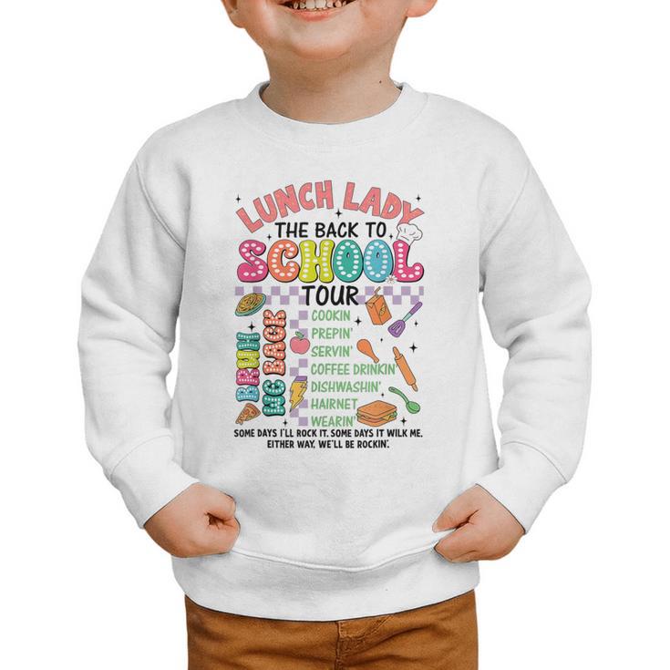 Lunch Cafeteria Crew Lady Back To School Tour Graphic Toddler Sweatshirt