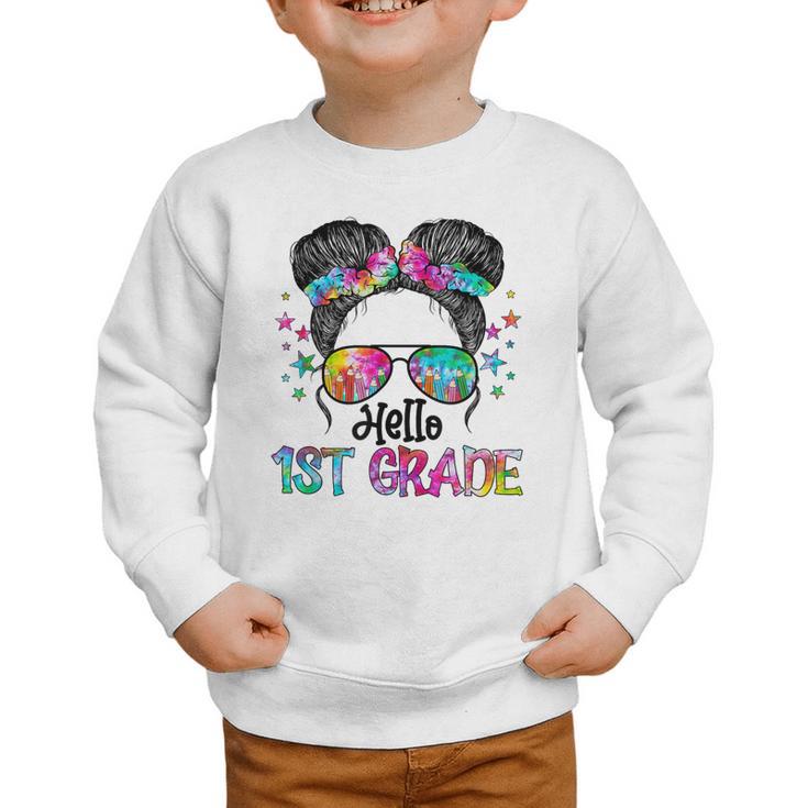 Messy Hair Bun Girl Back To School First Day Hello 1st Grade Graphic Toddler Sweatshirt