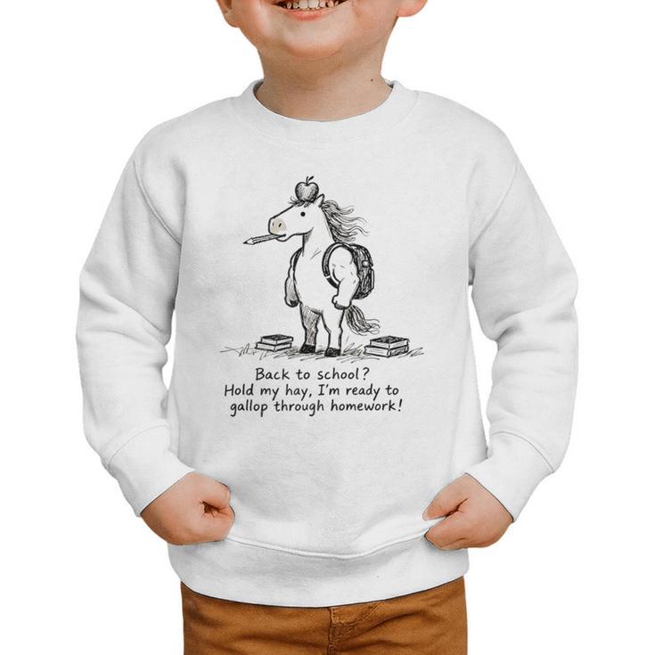 Naive Horse Doodle Back To School Gallop Homework Art Graphic Toddler Sweatshirt