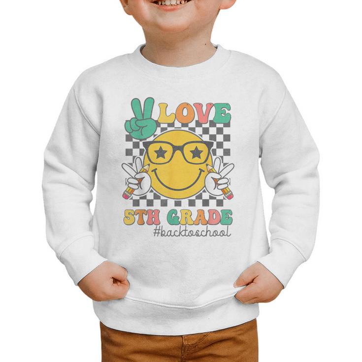 Peace Love 5th Grade Cute Smile Face Back To School Girls Graphic Toddler Sweatshirt