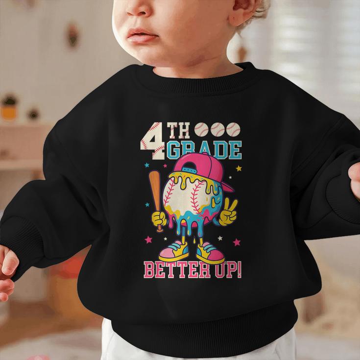 4th Grade Back To School Baseball Drip Ice Cream Game On Graphic Toddler Sweatshirt 4th Grade Back To School Baseball Drip Ice Cream Game On Graphic Toddler Sweatshirt