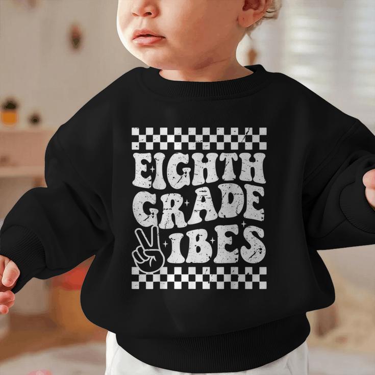 8th Eighth Grade Vibes 1st Back To School Checkerboard Crew Graphic Toddler Sweatshirt 8th Eighth Grade Vibes 1st Back To School Checkerboard Crew Graphic Toddler Sweatshirt