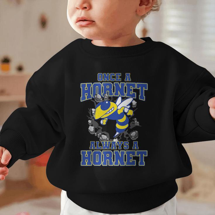Always A Hornet Back To School Spirit BY Graphic Toddler Sweatshirt