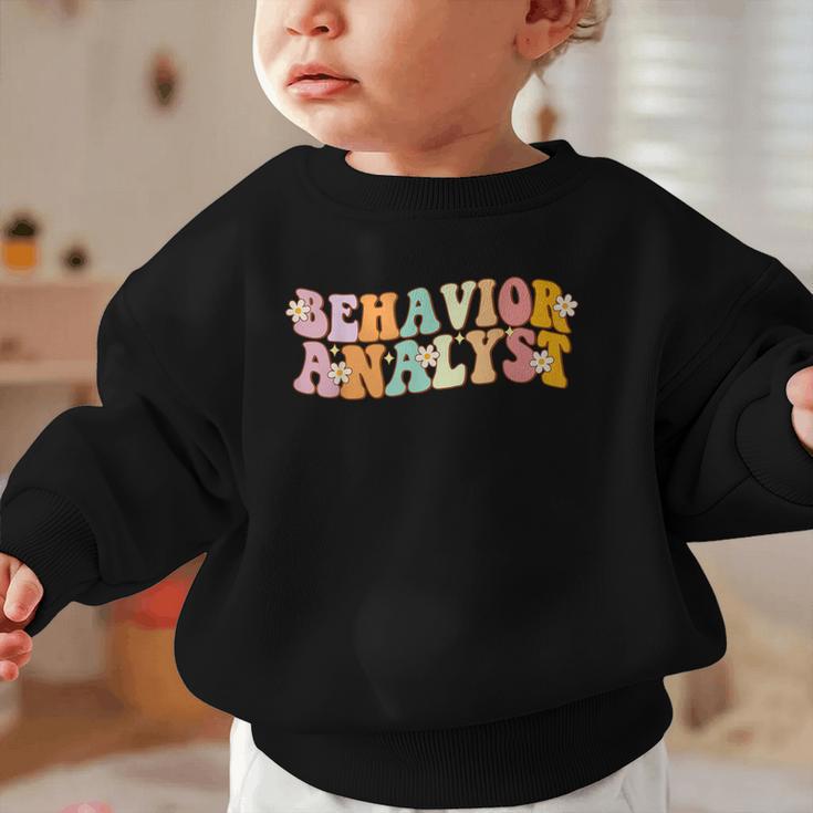 Behavior Analyst Fun Back To School Appreciation Graphic Toddler Sweatshirt Behavior Analyst Fun Back To School Appreciation Graphic Toddler Sweatshirt