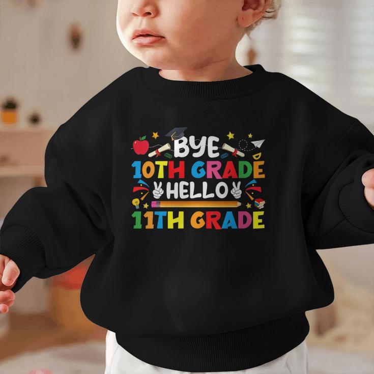 Bye 10th Grade Hello 11th Grade Back To School Kids Boys Graphic Toddler Sweatshirt