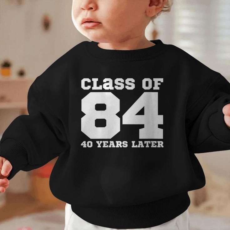 Class Of 1984 40 Years Later Reunions SQUAD Back To School Graphic Toddler Sweatshirt
