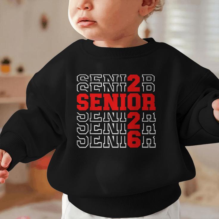 Class Of 2026 Senior Back To School 2026 Graduation 2026 Graphic Toddler Sweatshirt Class Of 2026 Senior Back To School 2026 Graduation 2026 Graphic Toddler Sweatshirt