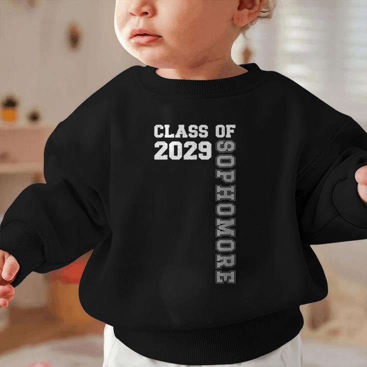 Class Of 2029 Sophomore 2029 Back To School Graphic Toddler Sweatshirt Class Of 2029 Sophomore 2029 Back To School Graphic Toddler Sweatshirt