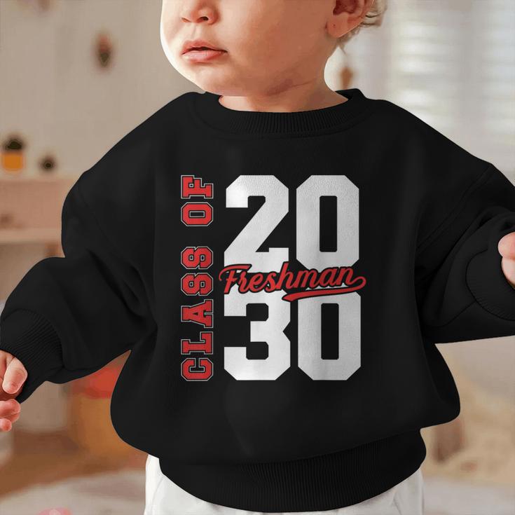 Class Of 2030 Freshman 2030 Back To School Graphic Toddler Sweatshirt Class Of 2030 Freshman 2030 Back To School Graphic Toddler Sweatshirt