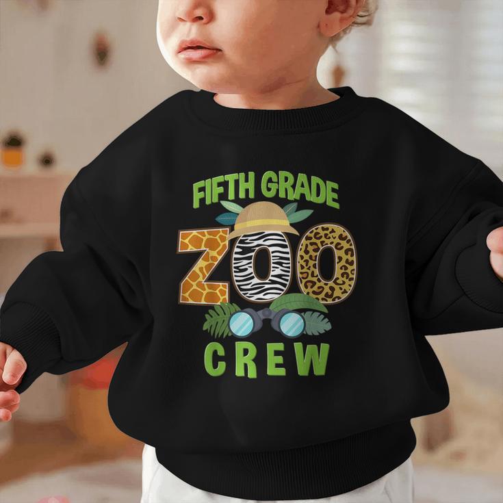 Fifth Grade Zoo Crew Wild Animal Safari Back To School Graphic Toddler Sweatshirt Fifth Grade Zoo Crew Wild Animal Safari Back To School Graphic Toddler Sweatshirt