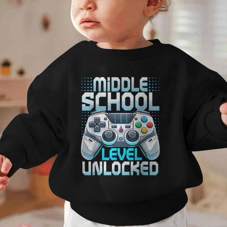 First Day Of Middle School Level Unlocked Back To School Graphic Toddler Sweatshirt First Day Of Middle School Level Unlocked Back To School Graphic Toddler Sweatshirt