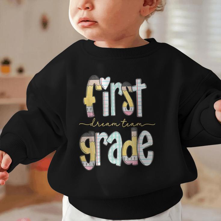 First Grade Dream Team Pencil Back To School Boys Girls Graphic Toddler Sweatshirt