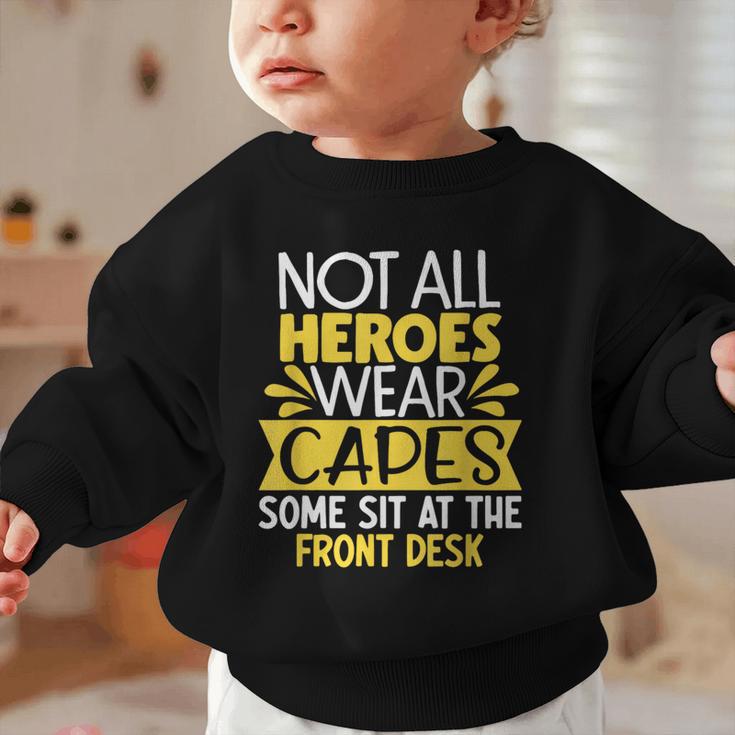Front Office Desk Administrator Back To School Reception Graphic Toddler Sweatshirt Front Office Desk Administrator Back To School Reception Graphic Toddler Sweatshirt