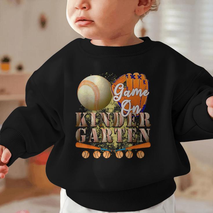 Game On Kindergarten Baseball Back To School Student Kid Boy Graphic Toddler Sweatshirt
