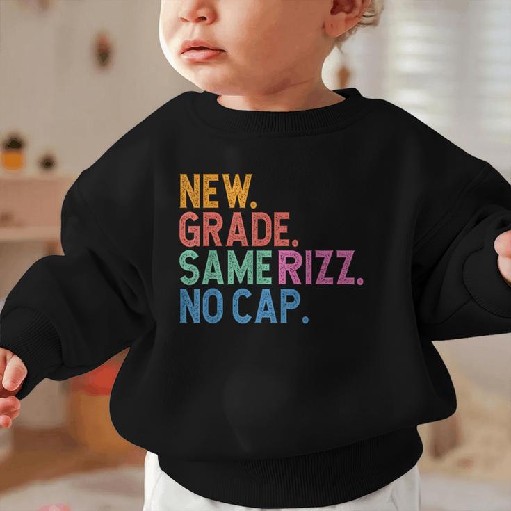 Gen Z Back To School New Grade Same Rizz No Cap Graphic Toddler Sweatshirt
