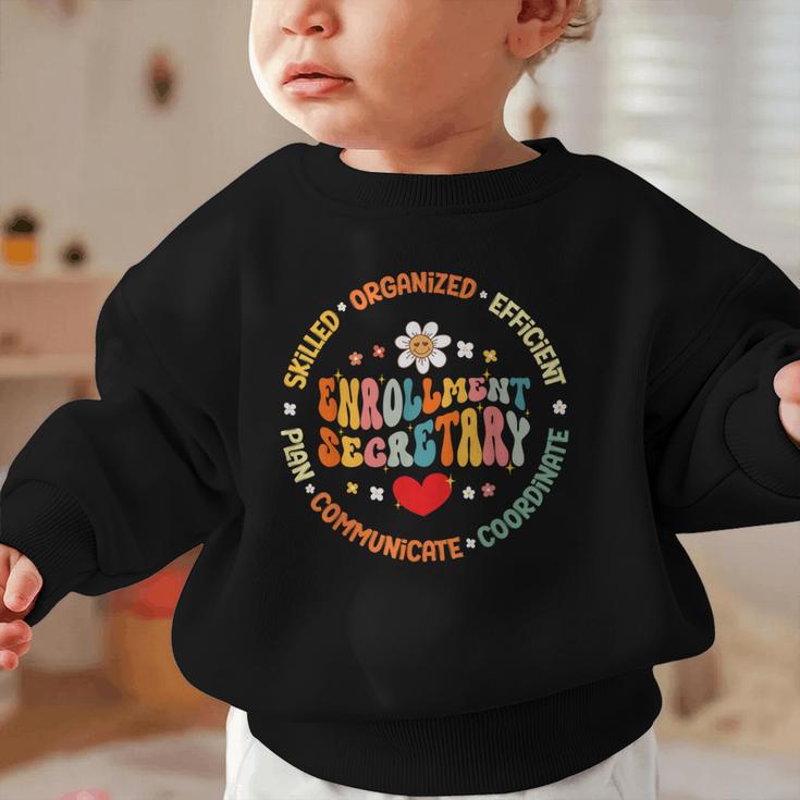 Groovy Enrollment Secretary Back To School Graphic Toddler Sweatshirt