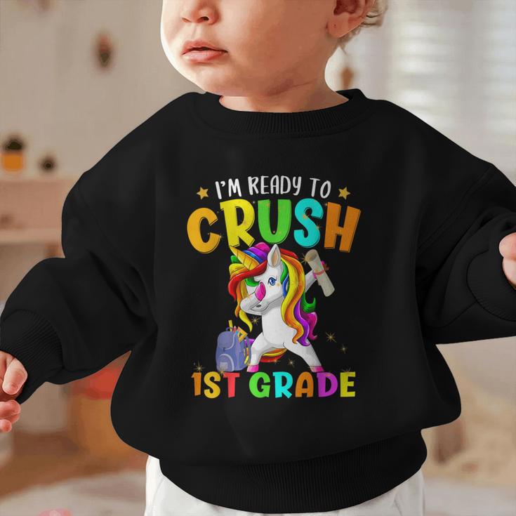 I'm Ready To Crush 1st Grade Dabbing Unicorn Back To School Graphic Toddler Sweatshirt I'm Ready To Crush 1st Grade Dabbing Unicorn Back To School Graphic Toddler Sweatshirt