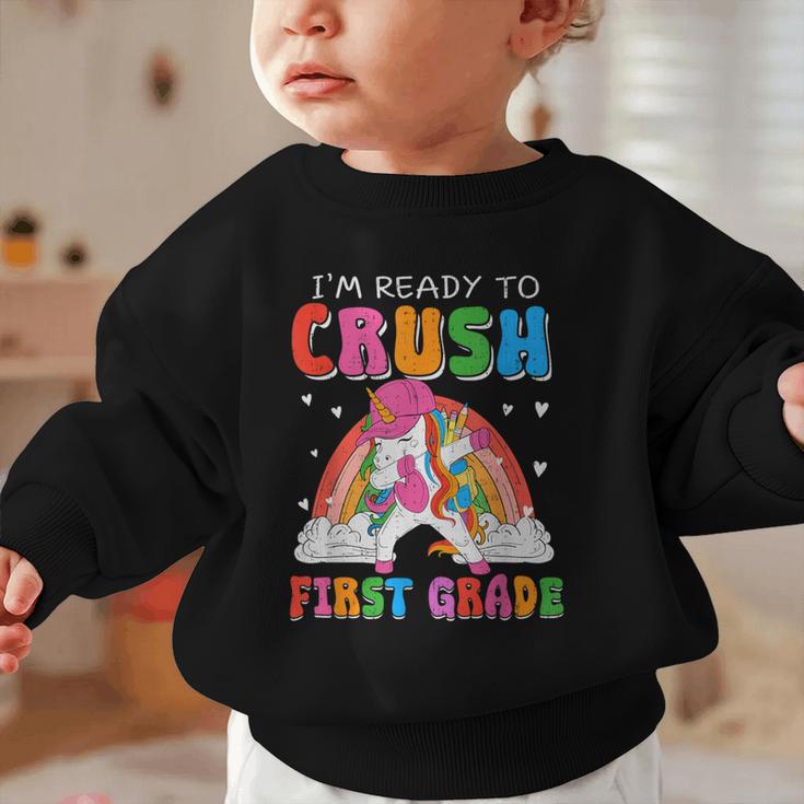 I'm Ready To Crush First Grade Unicorn Back To School Girls Graphic Toddler Sweatshirt