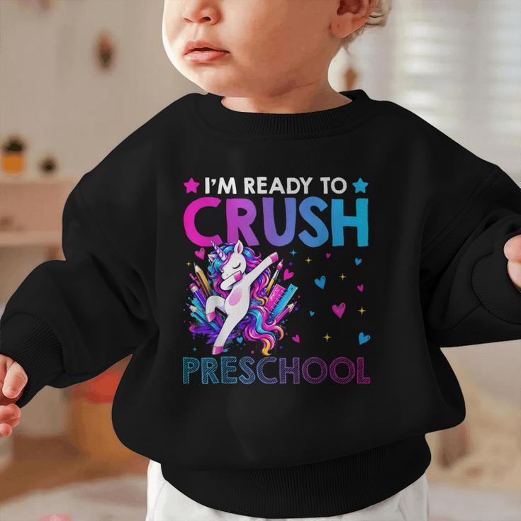 I'm Ready To Crush Preschool Dabbing Unicorn Back To School Graphic Toddler Sweatshirt I'm Ready To Crush Preschool Dabbing Unicorn Back To School Graphic Toddler Sweatshirt