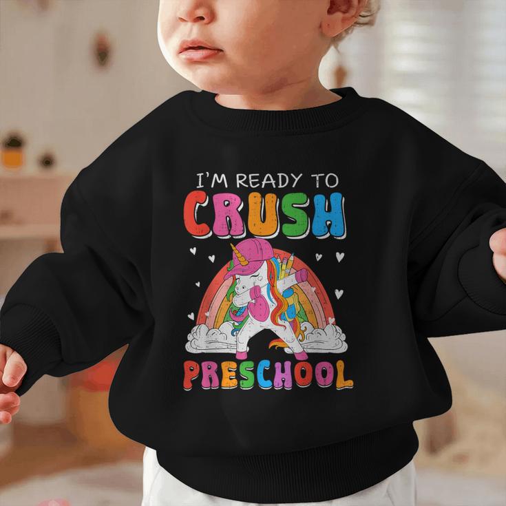 I'm Ready To Crush Preschool Unicorn Back To School Girl Kid Graphic Toddler Sweatshirt