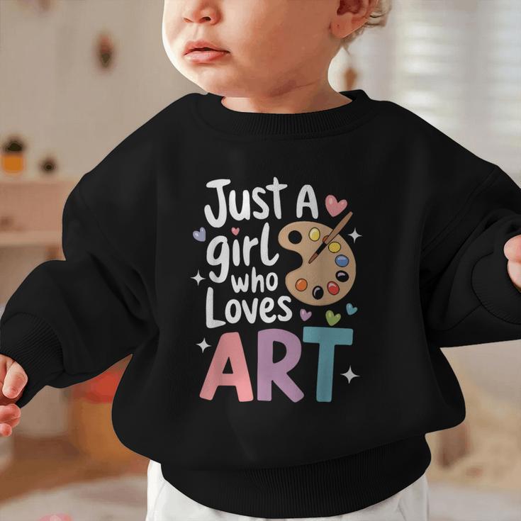 Just a Girl Who Loves Art Cute Back To School Kids Girls Graphic Toddler Sweatshirt Just a Girl Who Loves Art Cute Back To School Kids Girls Graphic Toddler Sweatshirt