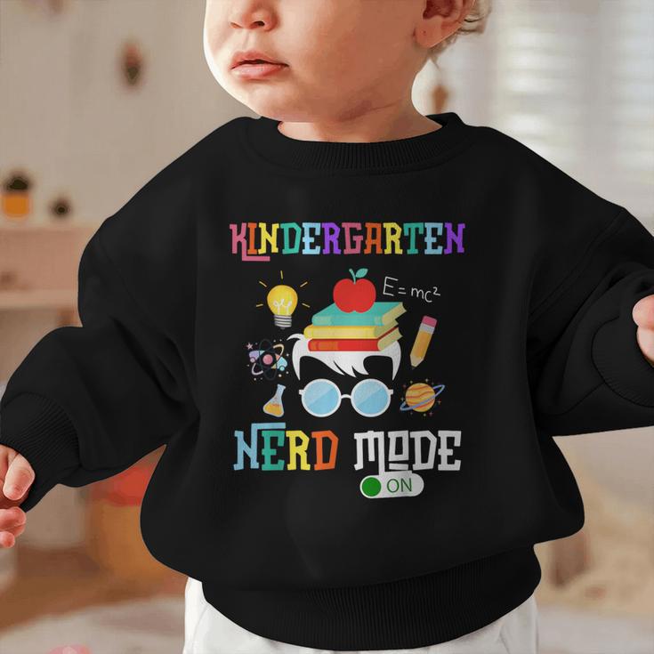 Kindergarten Nerd Mode On Back To School Science Kids Boys Graphic Toddler Sweatshirt