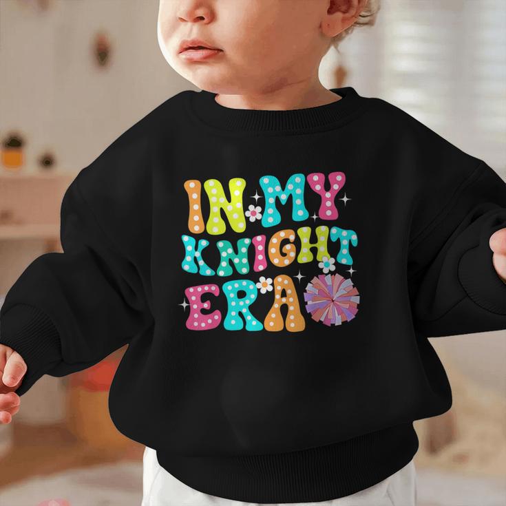 In My Knights Era Back To School Spirit Game Retro Groovy Graphic Toddler Sweatshirt