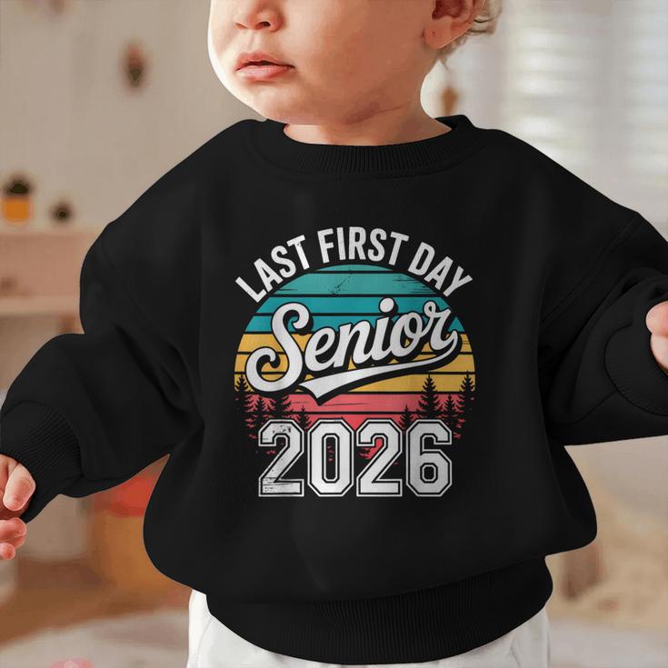 My Last First Day Senior 2026 Vintage Back To School Graphic Toddler Sweatshirt