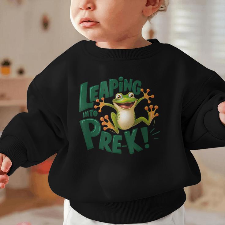 Leaping Into Pre-K Jumping Tree Frog Back To School Fun Graphic Toddler Sweatshirt Leaping Into Pre-K Jumping Tree Frog Back To School Fun Graphic Toddler Sweatshirt