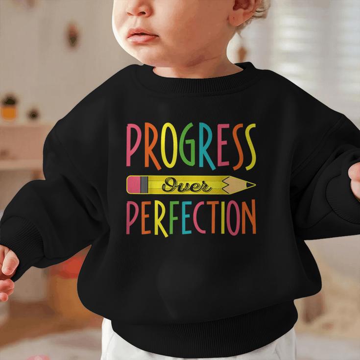 Motivational Quotes Back To School Progress Over Perfection Graphic Toddler Sweatshirt Motivational Quotes Back To School Progress Over Perfection Graphic Toddler Sweatshirt