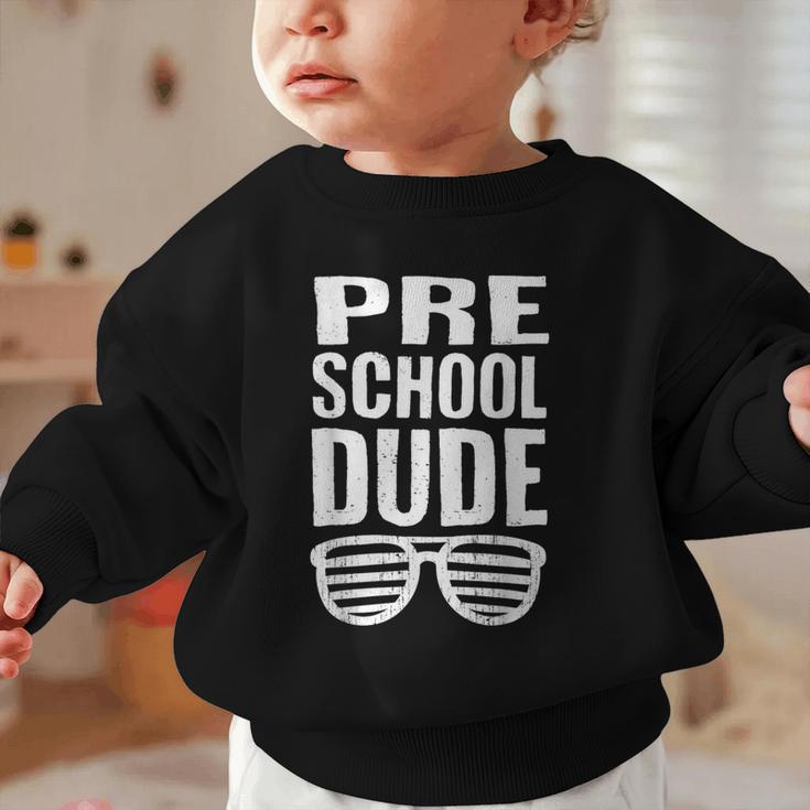 Preschool Dude First Day Back To School Boys Kids Graphic Toddler Sweatshirt