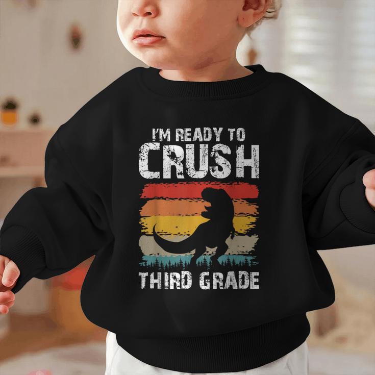Ready Crush Third 3rd Grade Dinosaur Back To School Boys Graphic Toddler Sweatshirt