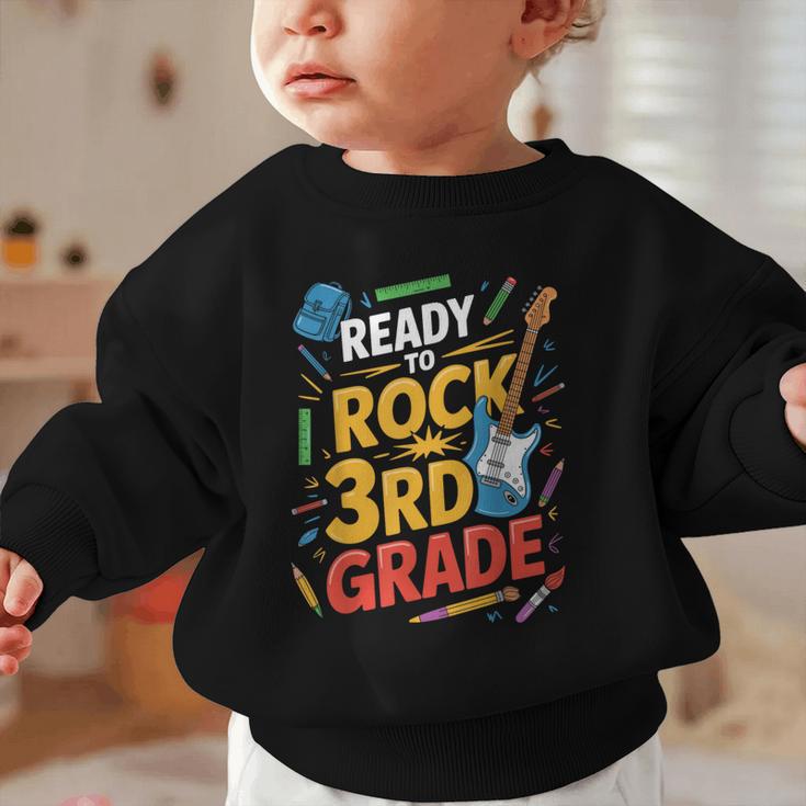 Ready To Rock 3rd Grade Music Back To School Graphic Toddler Sweatshirt