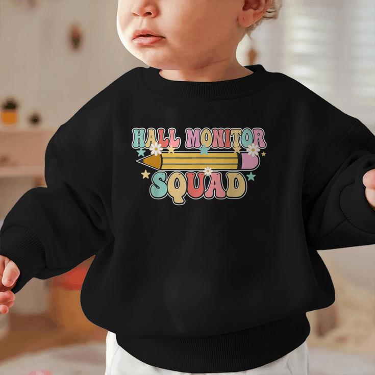 School Hall Monitor Squad Cool Retro Back To School Team Graphic Toddler Sweatshirt School Hall Monitor Squad Cool Retro Back To School Team Graphic Toddler Sweatshirt