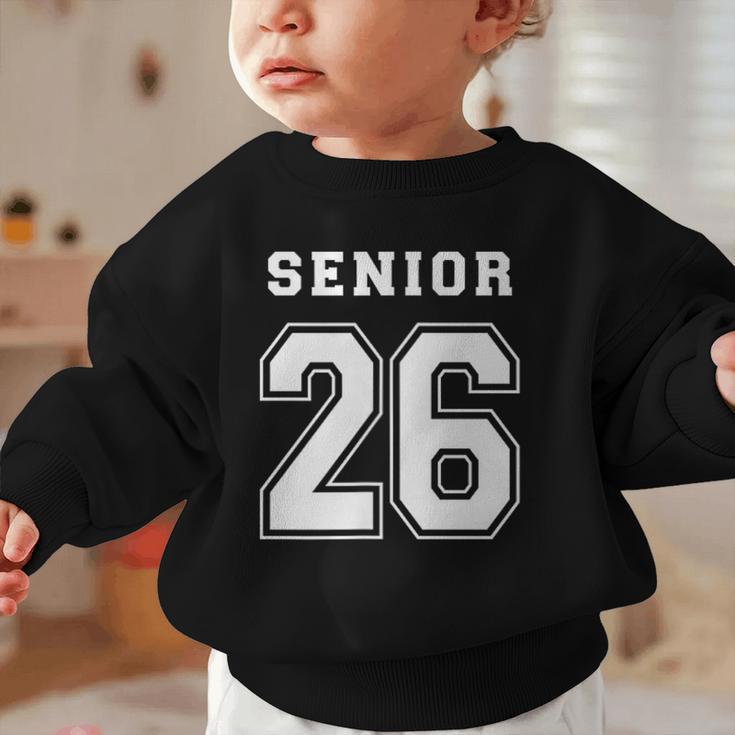 Senior 26 Class Of 2026 Front Back Grad Back To School Graphic Toddler Sweatshirt