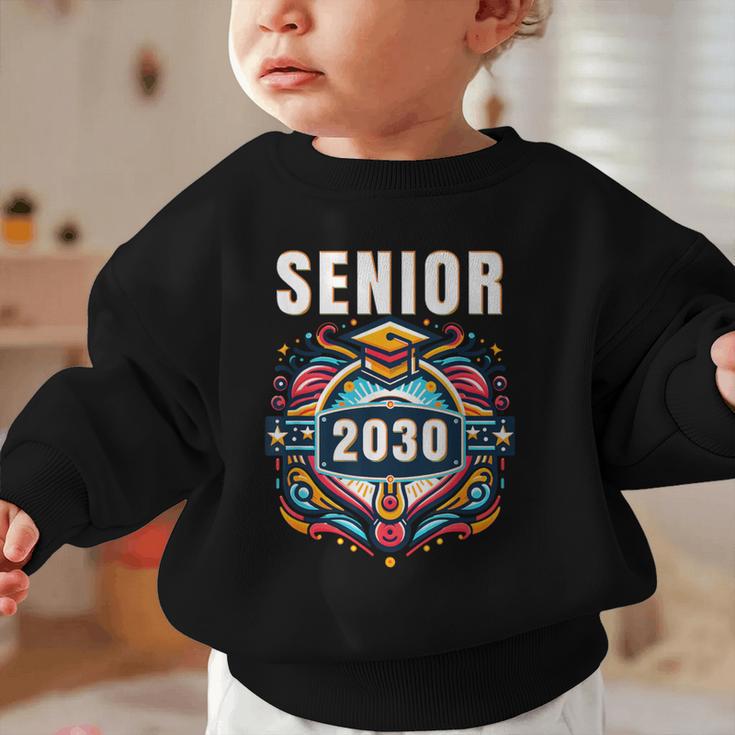 Senior 30 Class Of 2030 Back To School Graduation 2030 Graphic Toddler Sweatshirt Senior 30 Class Of 2030 Back To School Graduation 2030 Graphic Toddler Sweatshirt